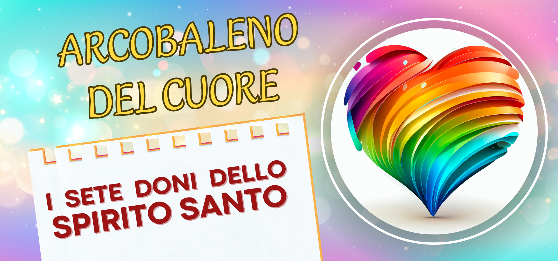I SETTE DONI DELLO SPIRITO SANTO